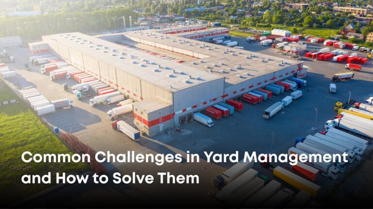 Common Challenges in Yard Management and How to Solve Them